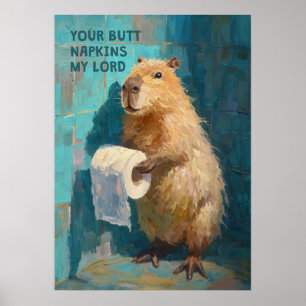 Poster Guardanapos para o Seu Traseiro de Capivara