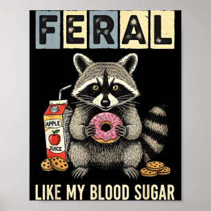 Poster Guaxinim engraçado de diabetes humor tipo um piada