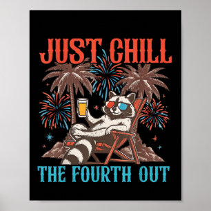 Poster Guaxinim Fofo 4 De Julho Patriótico Apenas Relaxe
