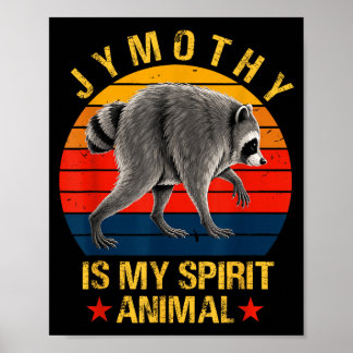 Poster Guaxinim Jimothy é o meu animal espiritual Meme de