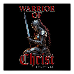 Póster Guerreira de Cristo 2 Timóteo 2:3 Cristã