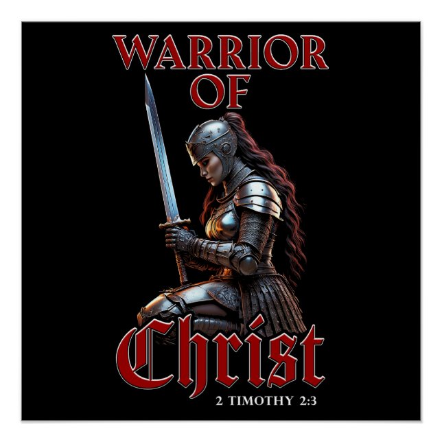 Póster Guerreira de Cristo 2 Timóteo 2:3 Cristã  (Frente)