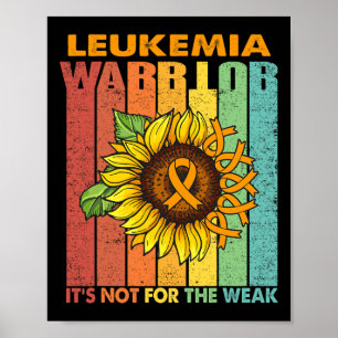 Poster Guerreiro da Leucemia Não é para o Fraco