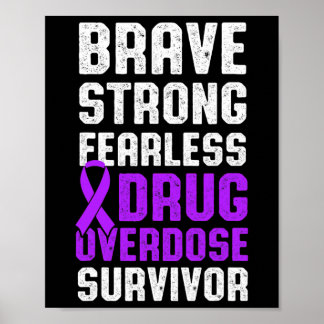 Poster Guerreiro Sobrevivente Consciente de Overdose de D