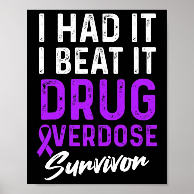 Poster Guerreiro Sobrevivente Consciente de Overdose de D (Frente)