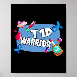 Poster Guerreiro T1d Diabetes Tipo 1 T1 Suporte 