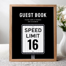 Poster Guest book sign 16th Birthday Speed Limit 