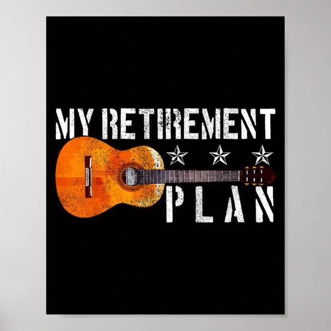 Poster Guitar Retirement Plan - Funny Gift For Retired Gu (Frente)