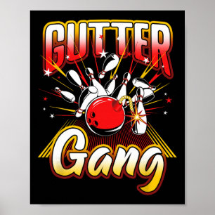 Poster Gutter Gang Bowlers Legal de boliches de 10 pinos
