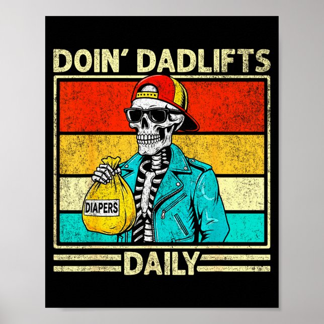 Poster Gym Dad Doin' Dadlifts Daily Men Fathers Day Funny (Frente)
