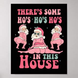 Poster Há Algumas Vadias Nesta Casa Natal Rosa Sant