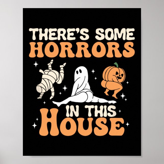 Poster Há alguns horrores nesta Casa Engraçados Halloween (Frente)
