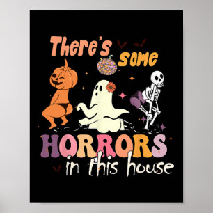 Poster Há alguns horrores nesta casa Ghost Pumpkin H