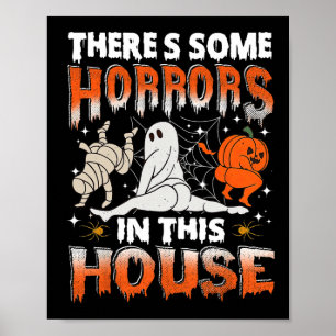 Poster Há alguns horrores nesta casa Ghost Pumpkin H