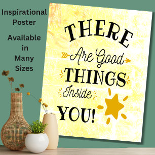 Poster Há Coisas Boas Para Você, Motivar Inspire