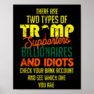 Poster Há Dois Tipos De Apoiadores De Trump Billionair