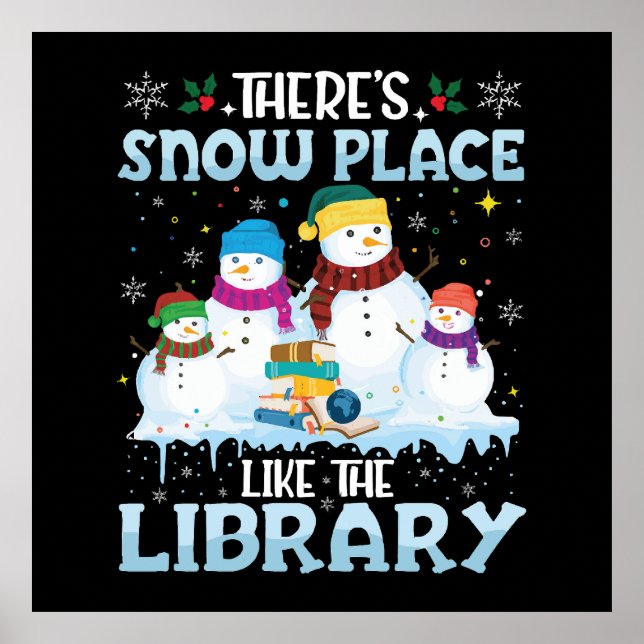 Poster Há Lugar De Neve Como O Natal Da Biblioteca (Frente)