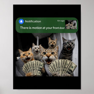 Poster Há movimento na porta da frente gato engraçado mem