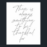 Poster Há sempre algo para agradecer<br><div class="desc">Há sempre algo a agradecer pelo Script</div>