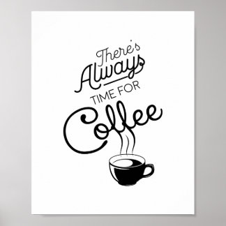 Poster Há sempre tempo para o café, citação.