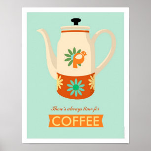 Póster Há sempre uma hora para o café
