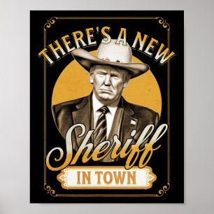 Poster Há um novo xerife na Cidade de Trump Parody
