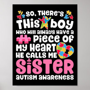 Poster Há um rapaz que ele me chama de Irmã Autismo Aware