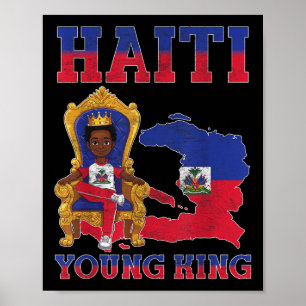 Poster Haiti Young King Haitian Flag Day Melanin For Blac