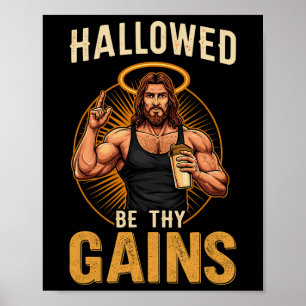 Poster Hallow Be Thains Gains Christian Workout Gym Jesus