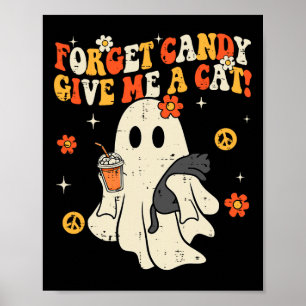 Poster Halloween Black Cat Esquece O Docinho Me Dá Gatos