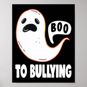 Poster Halloween Boo A Bullying Parou O Dia da Unidade