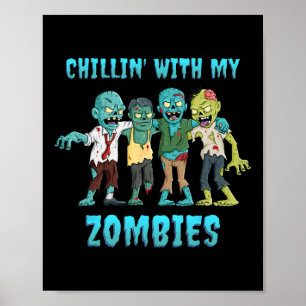 Poster Halloween Chillin Com Meus Zombies Meninas Criança