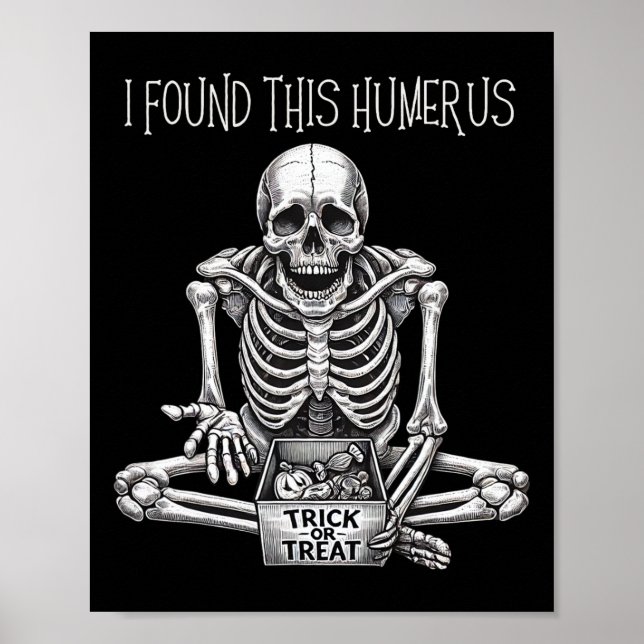 Poster Halloween Dons Skeleton Encontrei Este Humero (Frente)