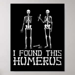 Poster Halloween Encontrei Este Humero Esqueleto Humoroso