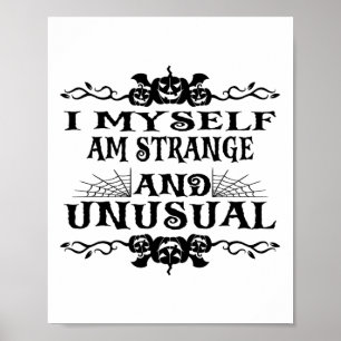 Poster Halloween Eu Mesmo Sou Estranha E Homens Incomuns 