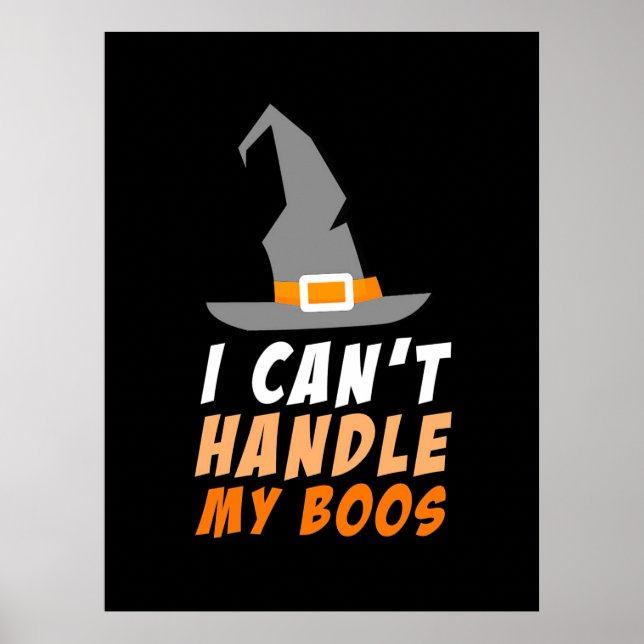 Poster Halloween Eu Não Consigo Lidar Com Meus Boos (Frente)