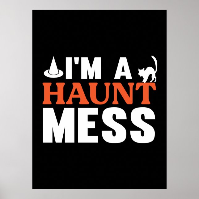 Poster Halloween Eu Sou Um Hunt Mess Birthday (Frente)
