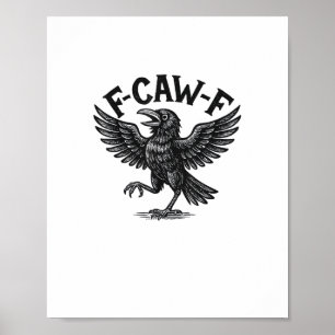 Poster Halloween F-Caw-F Pássaro Corvo Mulheres Homens Mi