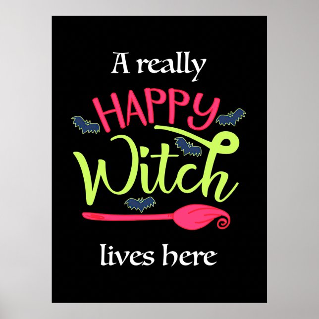 Poster Halloween Gift | Uma Bruxa Realmente Feliz Vive Aq (Frente)