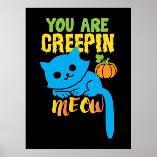 Poster Halloween Gift Você É Um Aniversário De Miau