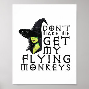 Poster Halloween Não Me Faz Pegar Macacos Engraçados Cos