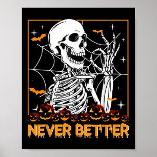 Poster Halloween Para Mulheres Nunca Melhor Esqueleto Eng