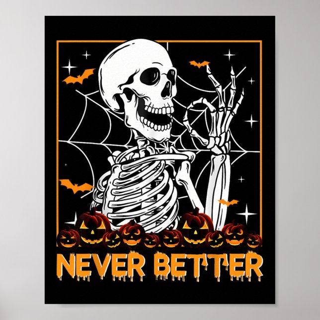 Poster Halloween Para Mulheres Nunca Melhor Esqueleto Eng (Frente)