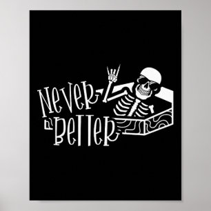Poster Halloween Para Mulheres Nunca Melhor Esqueleto Eng