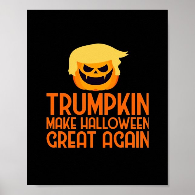 Poster Halloween Trumpkin Faz Excelente de Halloween nova (Frente)