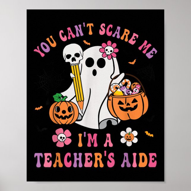 Poster Halloween, você não pode me matar, eu sou um profe (Frente)