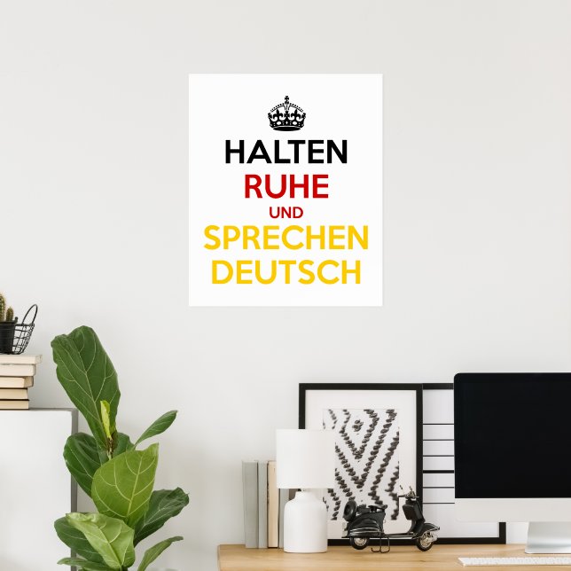 Poster Halten Ruhe und Sprechen Deutsch (Escritório em casa)