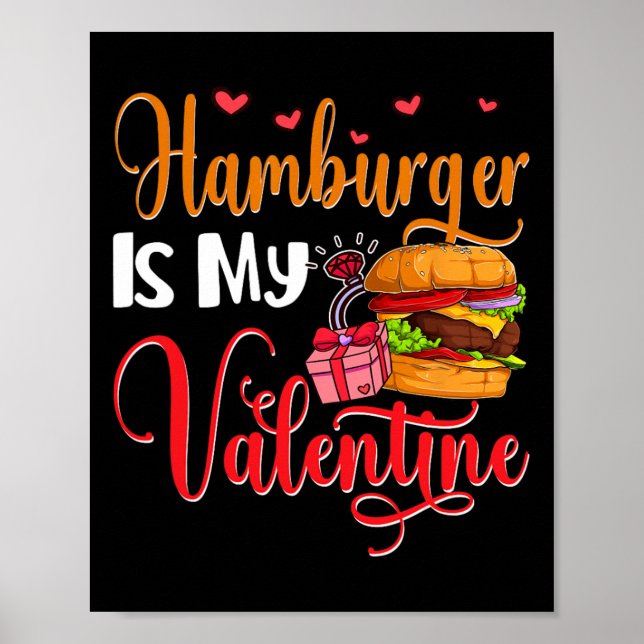 Poster Hamburger É Meu Namorado Comida Cute Amante Do Dia (Frente)