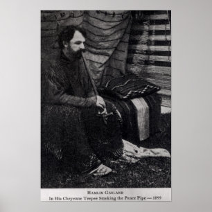 Póster Hamlin Garland em seu Cheyenne Teepee Smoking