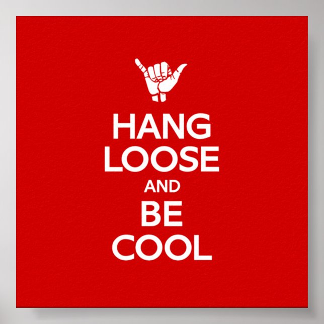 Póster Hang Loose (Frente)
